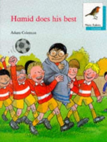 Oxford Reading Tree: Stage 9: More Robins Storybooks: Hamid Does His Best: Hamid Does His Best