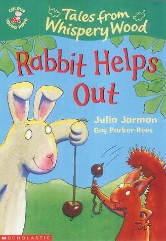 Rabbit Helps Out (Colour Young Hippo: Tales from Whispery Wood)