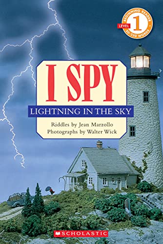 Scholastic Reader Level 1: I Spy Lightning in the Sky
