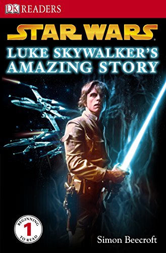 Star Wars" Luke Skywalker's Amazing Story (DK Readers Level 1)