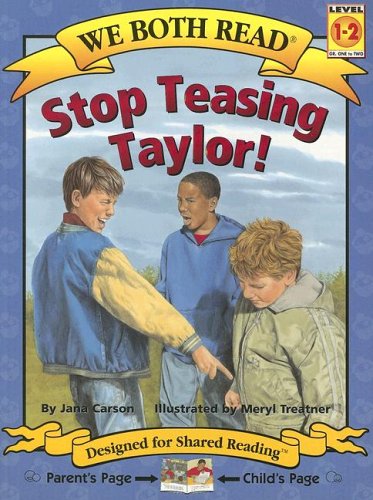 Stop Teasing Taylor! (We Both Read - Level 1-2 (Quality))