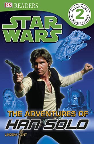 The Adventures of Han Solo. (DK Readers Level 2)