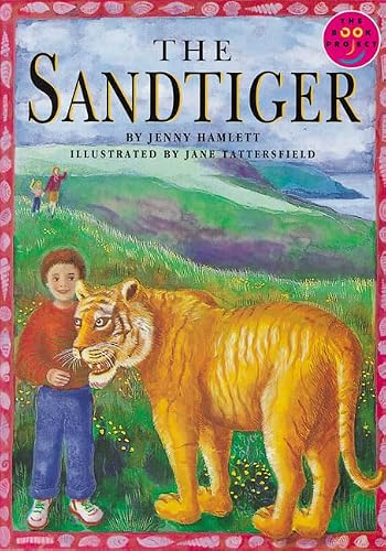 The Sand Tiger (Longman Book Project)