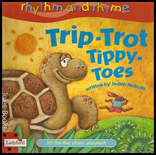 Trip Trot Tippy Toes (Rhythm & Rhyme)