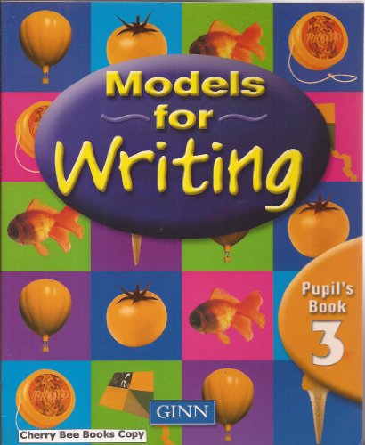 Models for Writing Year 3