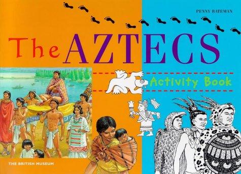 The Aztecs (British Museum Activity Books)
