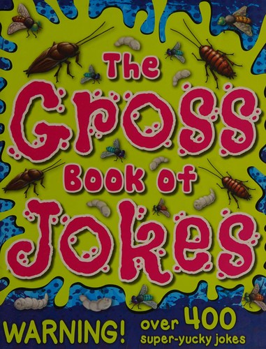 The Gross Book of Jokes