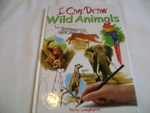 Wild Animals (I Can Draw)