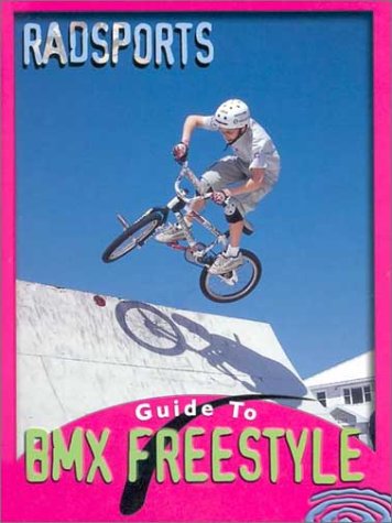 BMX Freestyle (Radsports Guides)