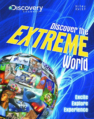 Discover the Extreme World. (Discover the World)