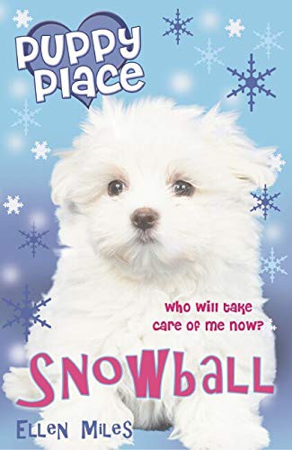 SNOWBALL (PUPPY PLACE)