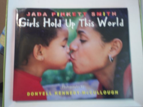 Girls Hold Up This World