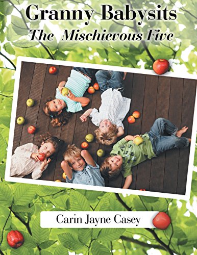 Granny Babysits the Mischievous Five
