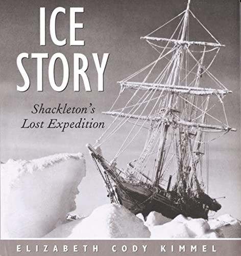 Ice Story: Shackleton's Lost Expedition
