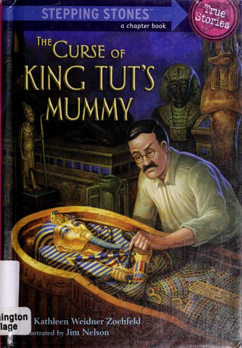 The Curse of King Tut's Mummy (A Stepping Stone Book(TM))