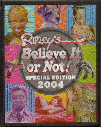 Ripley's Special Edition 2004 (Ripley's Believe It Or Not)
