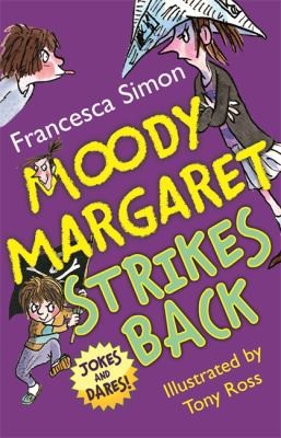 Moody Margaret Strikes Back by Simon, Francesca ( Author ) ON Oct-03-2009, Paperback