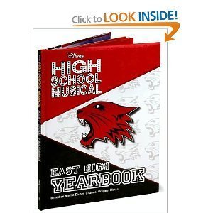 Disney High School Musical: East High Yearbook (Scholastic special market editio