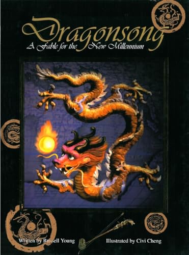 Dragonsong: A Fable for the New Millenium