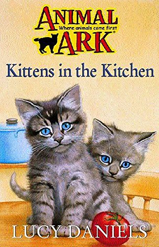 ANIMAL ARK 1: KITTENS IN THE KITCHEN