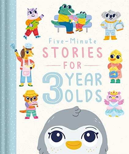 FIVE-MINUTE STORIES FOR 3 YEAR OLDS.