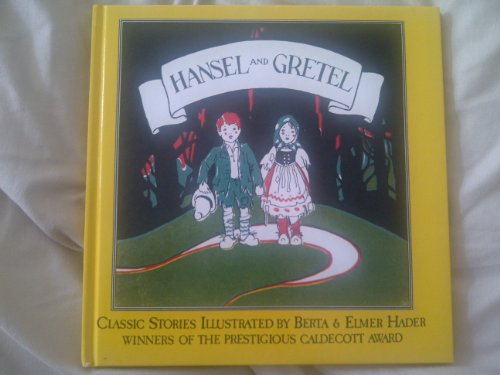 Hader Illustrated Series: Hansel and Gretel