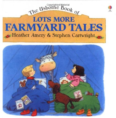 Lots More Farmyard Tales
