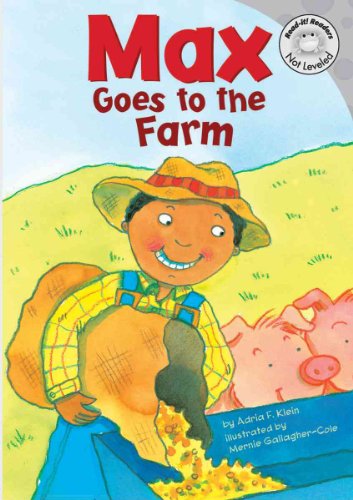 Max Goes to the Farm (Read-It! Readers: The Life of Max)