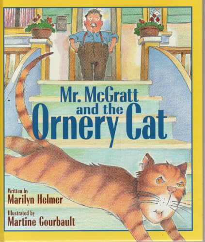Mr. McGratt and the Ornery Cat
