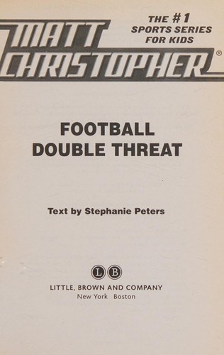 Football Double Threat (Matt Christopher Sports Fiction)