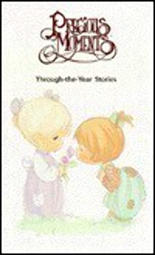 Precious moments Through the-year Stories