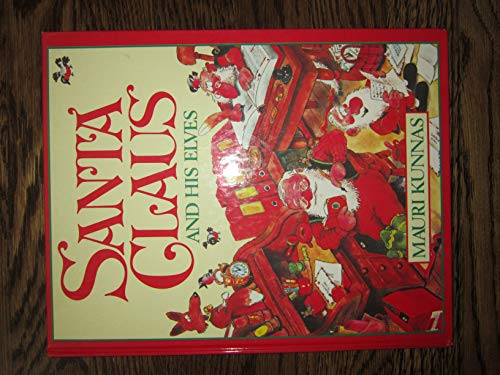 Santa claus and his elves