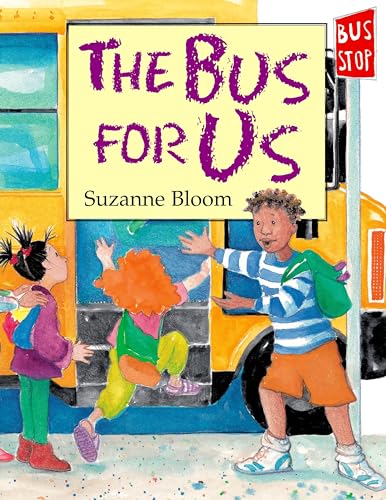 The Bus for Us (Nuestro Autobus)
