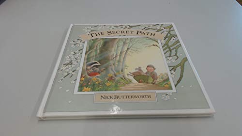 The Secret Path (Percy the Park Keeper)