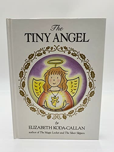 The Tiny Angel (Magic Charm Book)