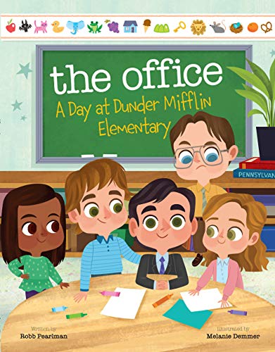 The office A day at Dunder Mifflin Elementary