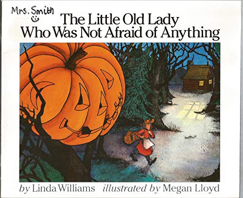 Old Little Old Lady Who Was One Afraid To Anything