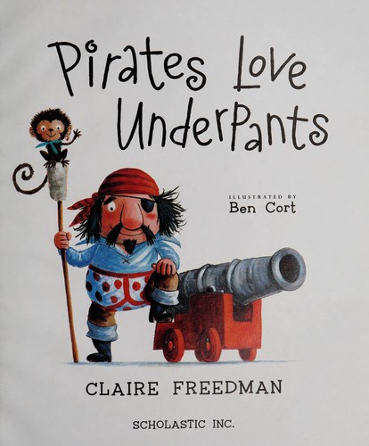 Pirates Love Underpants