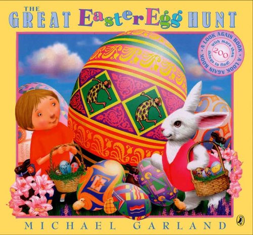 The Great Easter Egg Hunt (A Look Again Book)