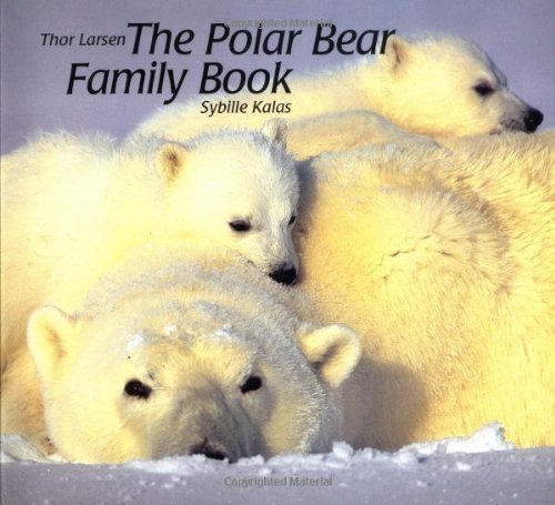 The Polar Bear Family Book