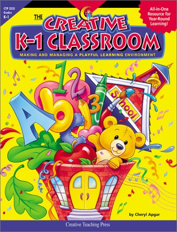 Creative K-1 Classroom, Make And Making A Playful Learning Environment