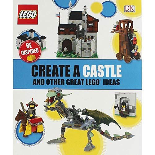 DK Create A Castle and Other Great Lego Ideas