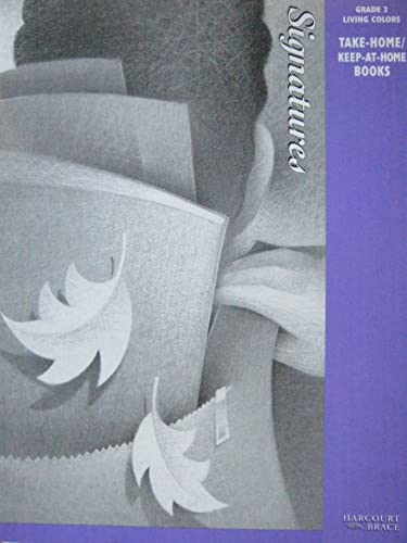 Harcourt School Publishers Signatures: Take-Home Book Volume 2 Grade 2 (Signatures 97 Y046)