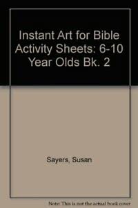 Instant Art for Bible Activity Sheets: Book 2