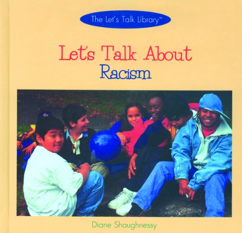 Let's Talk About Racism (The Let's Talk Library)