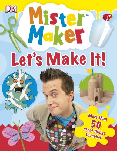 Mister Maker Let's Make it