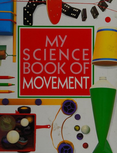 My Science Book of Movement