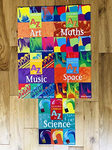 Oxford Children's A To Z to Science (Oxford Children's A-Z)