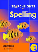 Searchlights for Spelling Year 3 Photocopy Masters