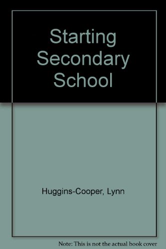 Starting Secondary School: History